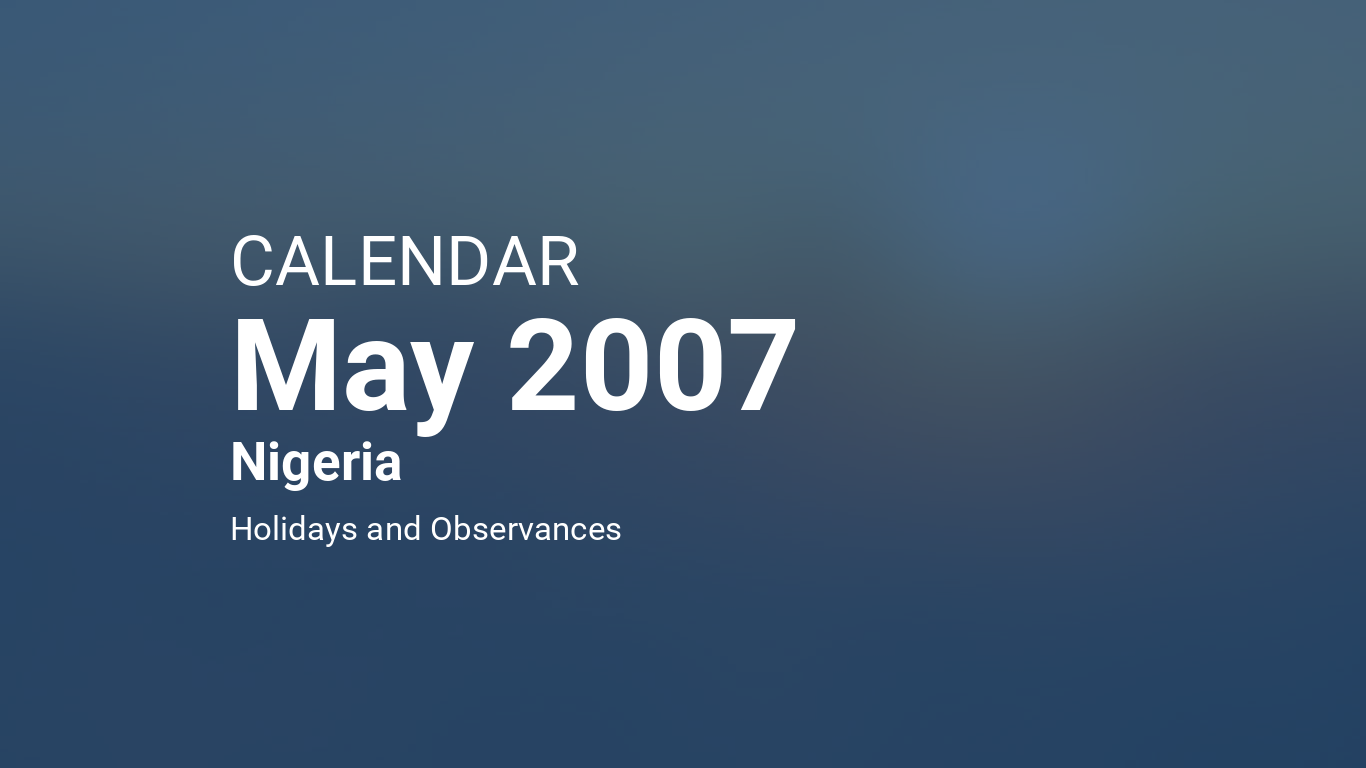 May 2007 Calendar Nigeria